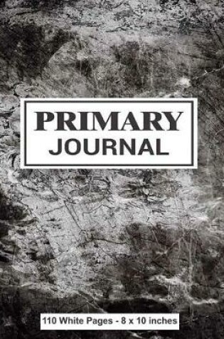 Cover of Primary Journal 110 White Pages 8x10 inches