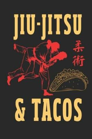 Cover of Jiu-Jitsu and Tacos