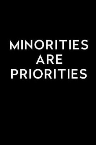 Cover of Minorities Are Priorities