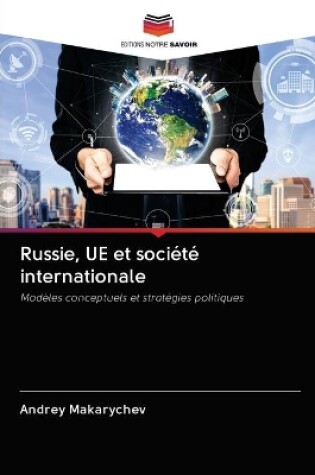 Cover of Russie, UE et société internationale