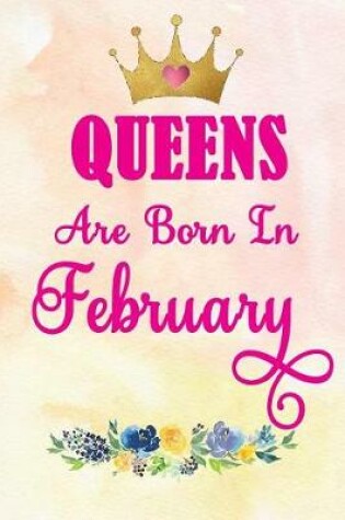 Cover of Queens Are Born in February