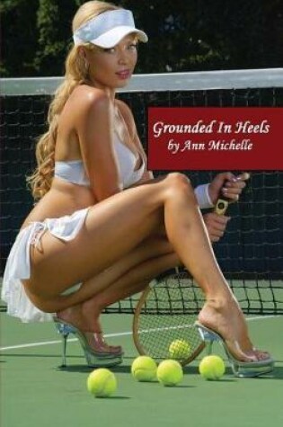 Cover of Grounded In Heels