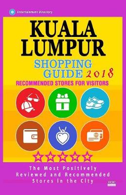 Cover of Kuala Lumpur Shopping Guide 2018