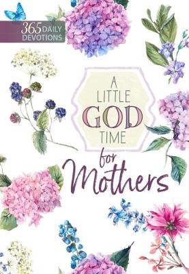 Book cover for A Little God Time for Mothers