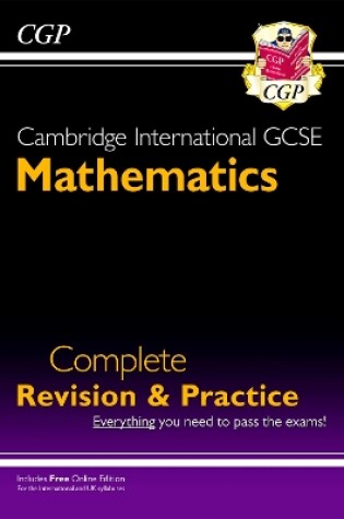 Cover of Cambridge International GCSE Maths Complete Revision & Practice: Core & Extended + Online Ed