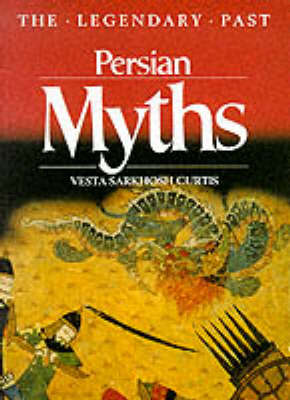 Book cover for Persian Myths (Legendary Past)