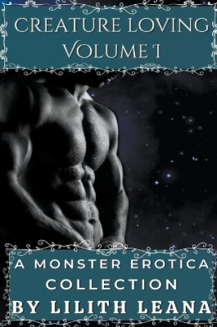 Cover of Creature Loving Volume 1