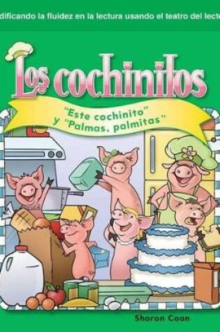 Cover of Los cochinitos (Little Piggies) (Spanish Version)