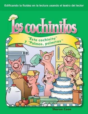 Cover of Los cochinitos (Little Piggies) (Spanish Version)