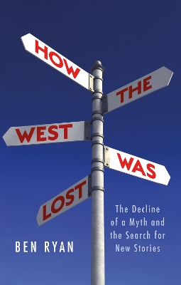 Book cover for How the West Was Lost