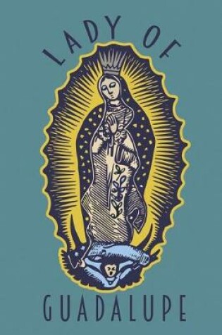 Cover of Lady of Guadalupe