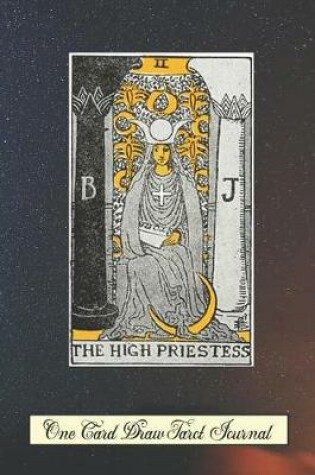 Cover of The High Priestess One Card Draw Tarot Journal