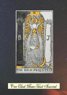 Book cover for The High Priestess One Card Draw Tarot Journal