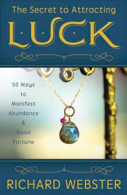 Book cover for The Secret to Attracting Luck