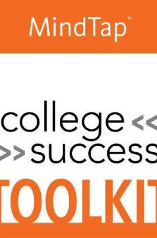 Cover of Lms Integrated for Mindtap College Success Toolkit, 1 Term (6 Months) Printed Access Card