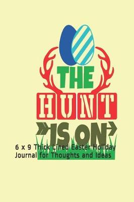 Book cover for The Hunt is On