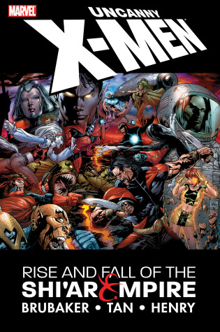 Cover of Uncanny X-Men: The Rise and Fall of the Shi'ar Empire
