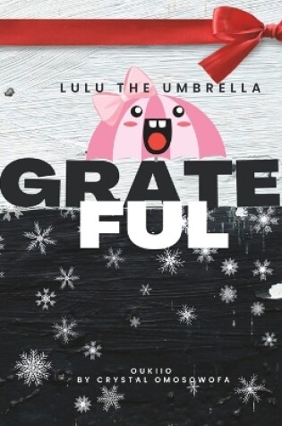 Cover of LuLu the Umbrella Grateful