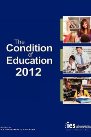 Cover of The Condition of Education 2012