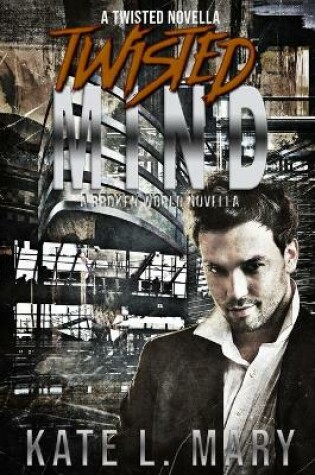 Cover of Twisted Mind