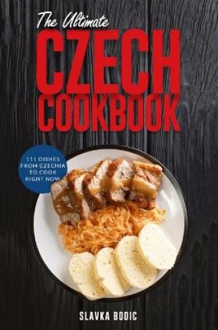 Cover of The Ultimate Czech Cookbook