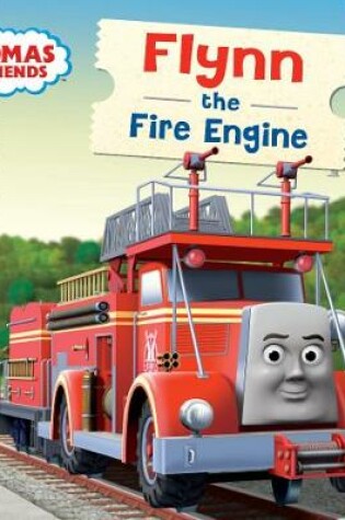 Cover of Flynn the Fire Engine