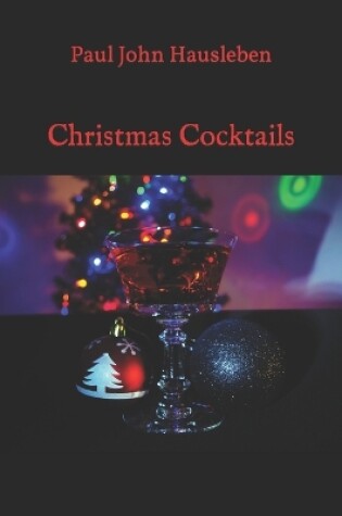 Cover of Christmas Cocktails