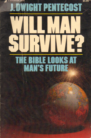 Cover of Will Man Survive?