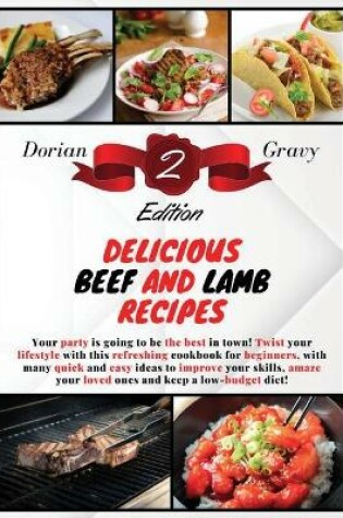 Cover of Delicious Beef and Lamb Recipes