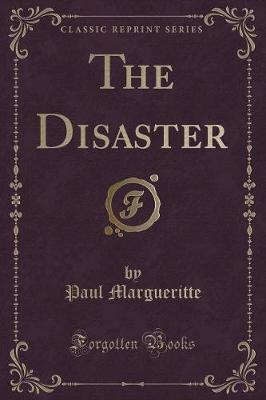 Book cover for The Disaster (Classic Reprint)