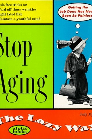 Cover of Stop Aging the Lazy Way
