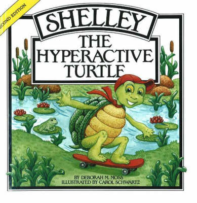 Book cover for Shelley, the Hyperactive Turtle, 2nd Edition