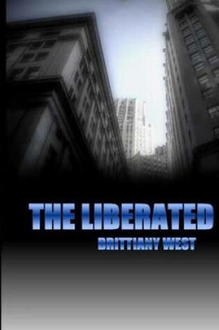 Cover of The Liberated