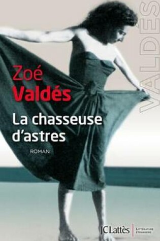 Cover of La Chasseuse D'Astres