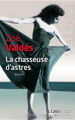 Book cover for La Chasseuse D'Astres