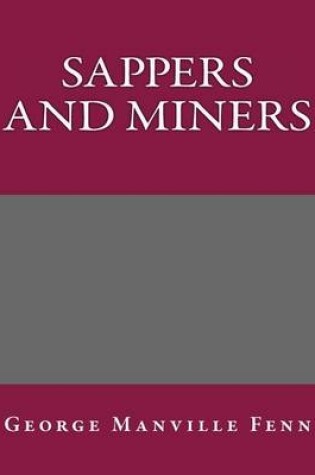 Cover of Sappers and Miners