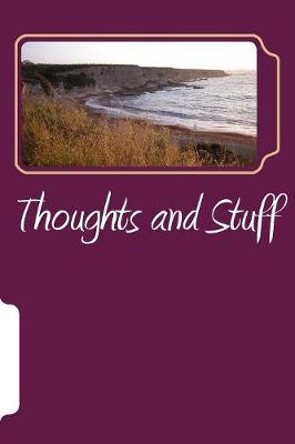 Book cover for Thoughts and Stuff