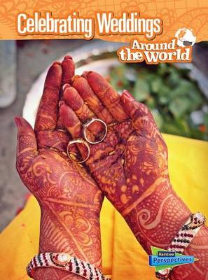 Book cover for Celebrating Weddings Around the World (Cultures and Customs)
