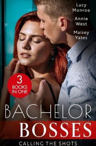 Cover of Bachelor Bosses: Calling The Shots