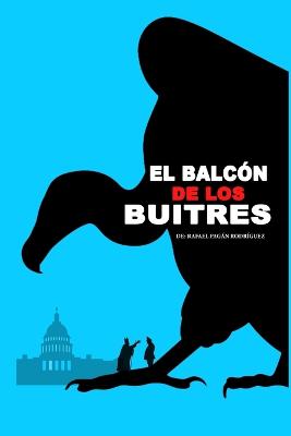 Book cover for El balcón de los buitres