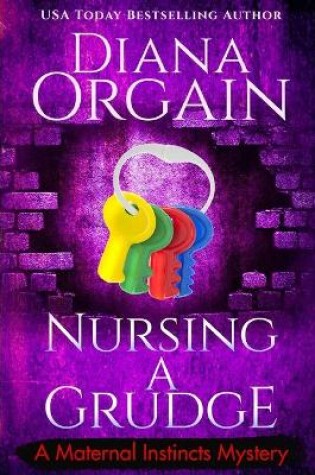 Cover of Nursing A Grudge (A Humorous Cozy Mystery)