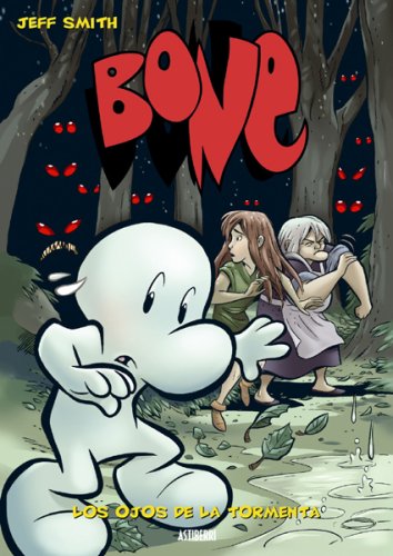 Book cover for Bone Vol. 3: Los Ojos de La Tormenta