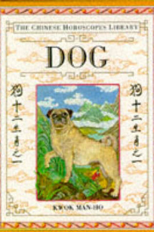 Cover of Chinese Horoscope 11:  Dog