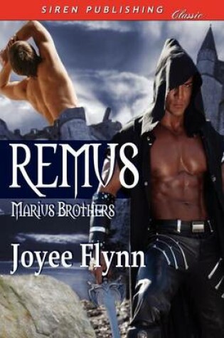 Cover of Remus [The Marius Brothers 2] (Siren Publishing Classic Manlove)