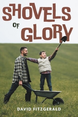 Cover of Shovels of Glory