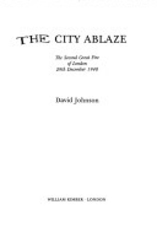 Cover of City Ablaze