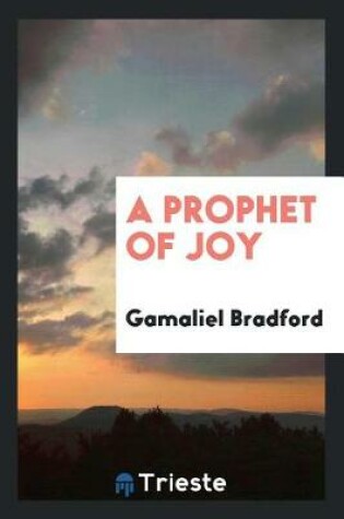 Cover of A Prophet of Joy