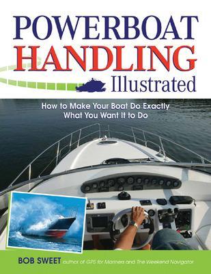 Book cover for EBK Powerboat Handling Illustrated