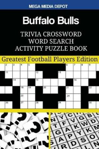 Cover of Buffalo Bulls Trivia Crossword Word Search Activity Puzzle Book