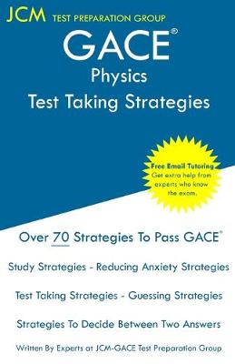 Book cover for GACE Physics - Test Taking Strategies